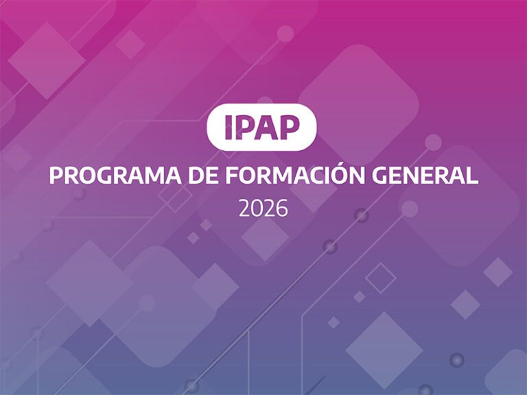 IPAP abrió la inscripción a los cursos del Programa de Formación General 2026