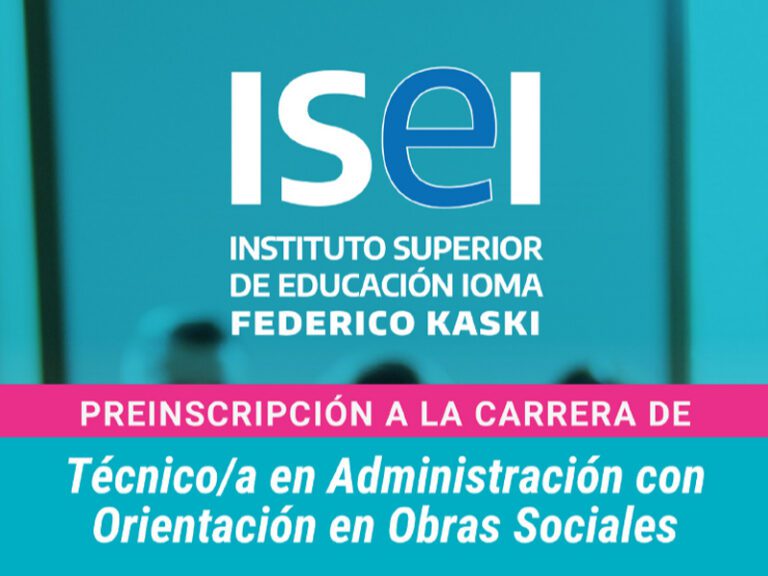 Abrió la inscripción a la Tecnicatura Superior en Administración con Orientación en Obras Sociales